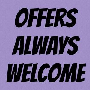 All Reasonable Offers Considered!